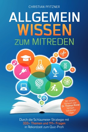 Allgemeinwissen zum Mitreden: von Pfitzner,  Christian