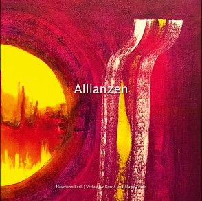 Allianzen von Beck,  Mathias, Naumann,  Christopher