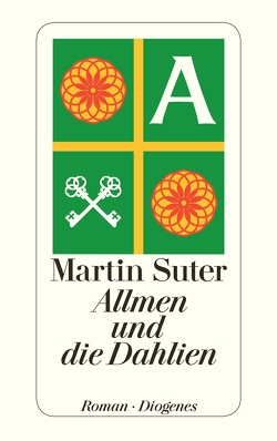 Allmen und die Dahlien von Suter,  Martin