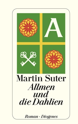 Allmen und die Dahlien von Suter,  Martin