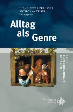 Alltag als Genre von Orth,  Dominik, Preußer,  Heinz-Peter, Visser,  Anthonya