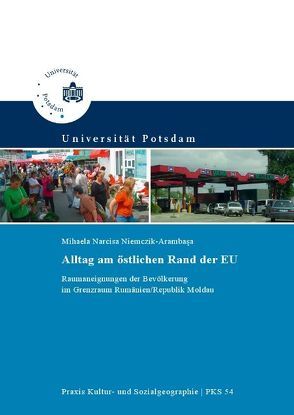 Alltag am östlichen Rand der EU von Niemczik-Arambasa,  Mihaela Narcisa