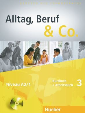 Alltag, Beruf & Co. 3 von Becker,  Norbert, Braunert,  Jörg