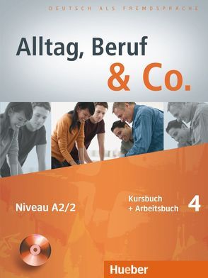 Alltag, Beruf & Co. 4 von Becker,  Norbert, Braunert,  Jörg
