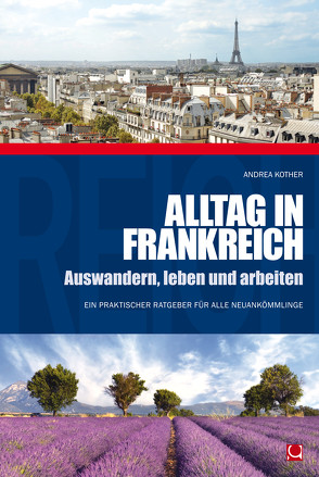 Alltag in Frankreich von Kother,  Andrea