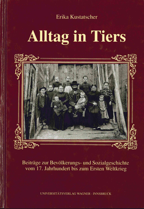 Alltag in Tiers von Kustatscher,  Erika