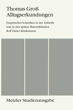 Alltagserkundungen von Groß,  Thomas