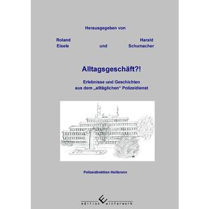 Alltagsgeschäft?! von Schumacher,  Harald