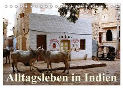 Alltagsleben in Indien (Tischkalender 2024 DIN A5 quer), CALVENDO Monatskalender von Dürr,  Brigitte