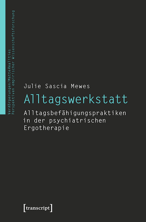 Alltagswerkstatt von Mewes,  Julie Sascia