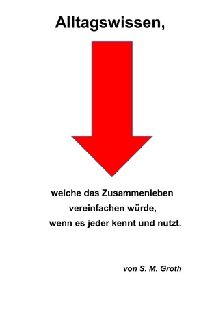 Alltagswissen von Groth,  S. M.