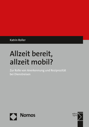 Allzeit bereit, allzeit mobil? von Roller,  Katrin