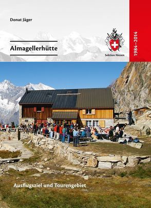 Almagellerhütte von Jäger,  Donat