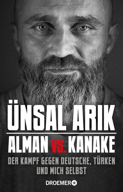 Alman vs. Kanake von Arik,  Ünsal