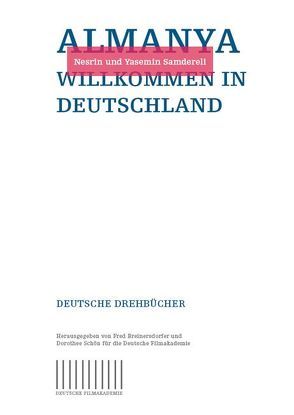 Almanya – Willkommen in Deutschland von Samdereli,  Nesrin, Samdereli,  Yasemin