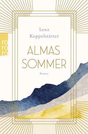 Almas Sommer von Koppelstätter,  Lenz