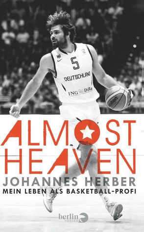 Almost Heaven von Herber,  Johannes