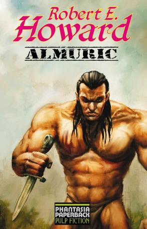 Almuric von Howard,  Robert E., Koerber,  Joachim, Lansdale,  Joe R.
