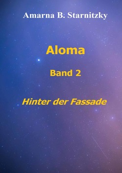 Aloma Band 2 von Starnitzky,  Amarna B.