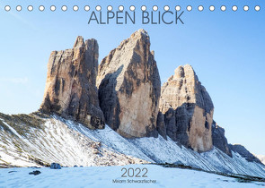 ALPEN BLICK (Tischkalender 2022 DIN A5 quer) von Schwarzfischer Miriam,  Fotografin