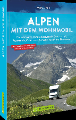 Alpen mit dem Wohnmobil von Moll,  Michael