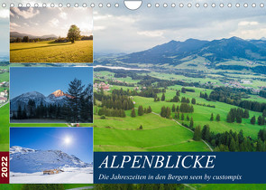 Alpenblicke (Wandkalender 2022 DIN A4 quer) von custompix.de