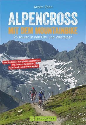 Alpencross mit dem Mountainbike von Zahn,  Achim