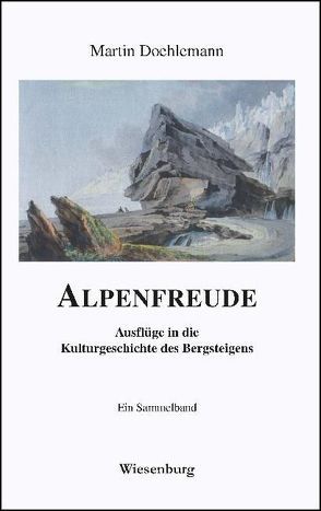 ALPENFREUDE von Doehlemann,  Martin