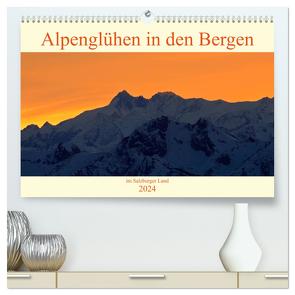 Alpenglühen in den Bergen im Salzburger Land (hochwertiger Premium Wandkalender 2024 DIN A2 quer), Kunstdruck in Hochglanz von Kramer,  Christa