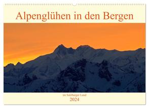 Alpenglühen in den Bergen im Salzburger Land (Wandkalender 2024 DIN A2 quer), CALVENDO Monatskalender von Kramer,  Christa