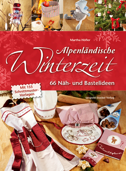 Alpenländische Winterzeit von Höfler,  Martha