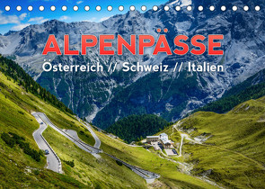 ALPENPÄSSE Österreich – Schweiz – Italien (Tischkalender 2022 DIN A5 quer) von Kaiser,  Frank