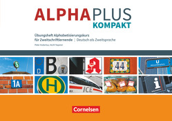 Alpha plus – Deutsch als Zweitsprache – Kompakt von Hubertus,  Peter, Yasaner,  Vecih