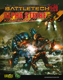 Alpha Strike Kompendium von Arrastia,  Ray, Iglesias,  Alex, II,  Herbert A. Beas