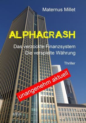 Alphacrash – Großdruck von Millett,  Maternus
