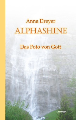 ALPHASHINE von Dreyer,  Anna ALPHASHINE von Dreyer,  Anna
