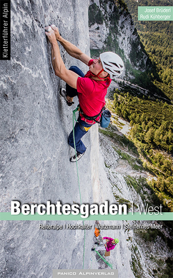 Alpinkletterführer Berchtesgaden West von Brüderl,  Josef, Kühberger,  Rudolf