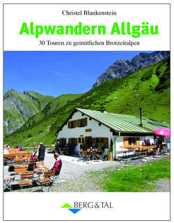 Alpwandern Allgäu von Blankenstein,  Christel