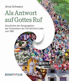 Als Antwort auf Gottes Ruf von Schwanz,  Anna