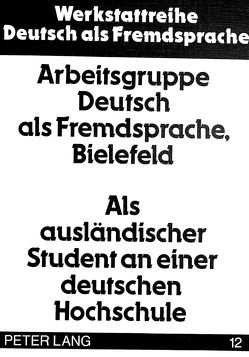 Als ausländischer Student an einer deutschen Hochschule von Ehnert,  Nils