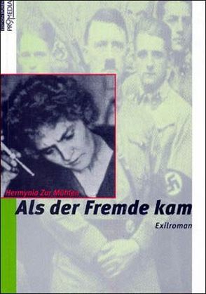 Als der Fremde kam von Gauss,  Karl M, ZurMühlen,  Hermynia