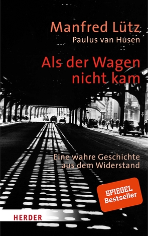 Als der Wagen nicht kam von Husen,  Paulus van, Lütz,  Manfred