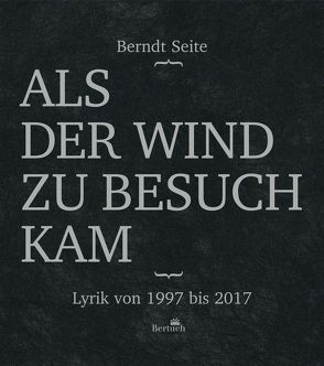 Als der Wind zu Besuch kam von Bretschneider,  Peter, Seite,  Berndt