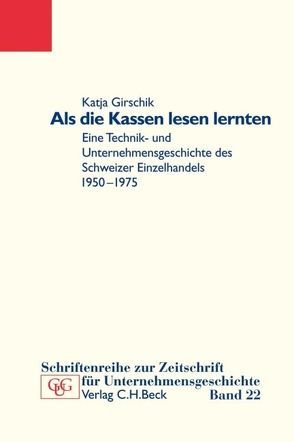 Als die Kassen lesen lernten von Girschik,  Katja