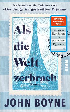 Als die Welt zerbrach von Boyne,  John, Schickenberg,  Michael, von Schweder-Schreiner,  Nicolai