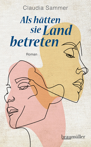 Als hätten sie Land betreten von Sammer,  Claudia