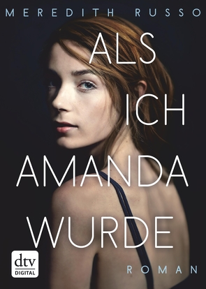 Als ich Amanda wurde von Lehnerer,  Barbara, Russo,  Meredith