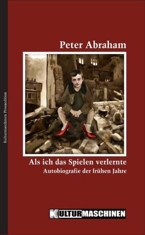 Als ich das Spielen verlernte von Abraham,  Peter, Krafft,  Vladi