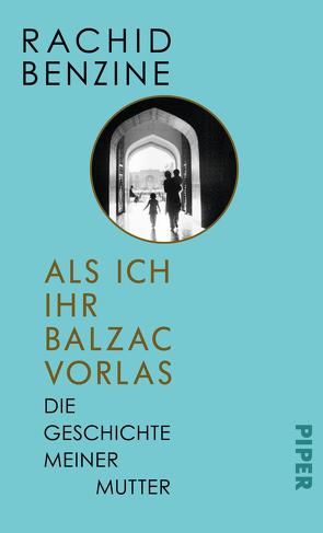 Als ich ihr Balzac vorlas von Benzine,  Rachid, Jandl,  Andreas