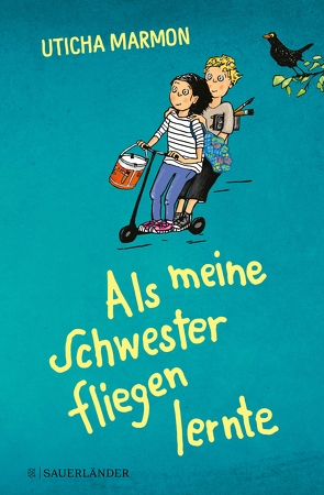 Als meine Schwester fliegen lernte von Marmon,  Uticha, Müller,  Hildegard